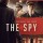 The Spy (2019) Movie Review